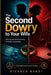 The Second Dowry to Your Wife: The Other Alimony and the Economics of Modern Separation by Rickbed Nandi, Rickbed Nandi