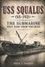 USS Squalus (Ss-192): The Submarine That Rose from the Dead by Angel Fajardo