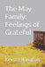 The May Family: Feelings of Grateful by Kevin Elkington