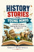 History Stories for Young Minds: A Parent's Guide to Making the Past Exciting for Ages 6-8 by Emily Hartwell