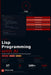 Lisp Programming with AI: A Complete Beginner's Guide to Lisp, Functional Programming, Metaprogramming, and AI-Powered Software Development by Steve Cook