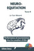 Neuro-Equitation: Le Tact Mesuré Performance et neurosciences chez les cavaliers d'élite. (Tome 4) by Eric Sotoca