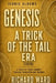 Iconic Albums Genesis A Trick of the Tail Era (1976): A Track-by-Track Journey through Transition and Triumph by Richard Ward