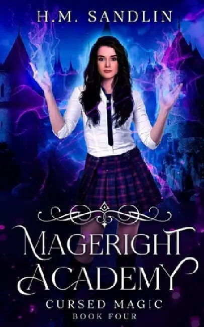 Cursed Magic by H. M. Sandlin