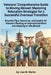 Veterans' Comprehensive Guide to Moving Abroad: Mastering Relocation Strategies for a Successful Overseas Transition: Navigate Legalities, Benefits, H by Lisa M. Marks