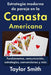 Estrategia moderna de pareja en la canasta americana: Fundamentos, comunicación, estrategias, convenciones y más by Taylor Smith