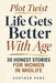 Plot Twist: Life Gets Better With Age: 30 Honest Stories for Women in Midlife by Heather Page