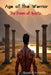 Age of the Warrior: The Dawn of Sparta by Brandon Arvanitis