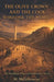 The Olive Crown & The Cook Who Won the World First Olympic Games: Ancient Greece 776 BCE by Michael McGilbourne