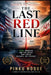 The Last Red Line: Iran, America and the Crisis that Could Reshape the Century by Pinku Hoque