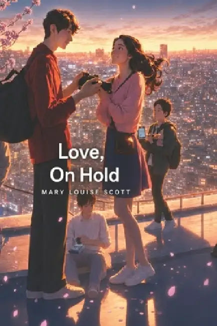 Love, On Hold by Mary Louise Scott