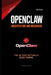 OpenClaw Architecture and Mechanics by Ajit Singh
