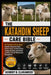 Katahdin Sheep Care Bible: All You Need to Know About Katahdin Sheep Ownership - Pasture Setup, Parasite Control, Feeding, Breeding, Herd Health, Lamb by Hernry B. Clarawood