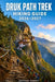 Druk Path Trek Hiking Guide 2026-2027: Expert Trail Navigation, Gear Tips, Itineraries, and Cultural Insights for Every Hiker by Jackson Robert