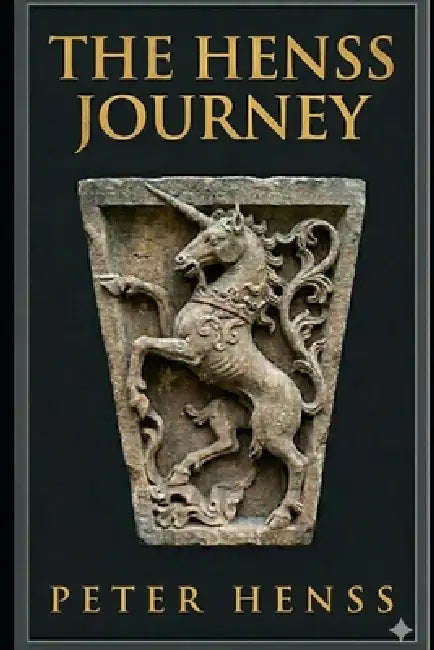 The Henss Journey: From the Medieval Walls of Frankfurt to the Banks of the Murray by Artificial Intelligence, Peter Henss