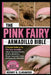 Pink Fairy Armadillo Bible: A Detailed Guide to the Pink Fairy Armadillo - Habitat, Burrowing Behavior, Feeding, Adaptations, Threats, Conservation St by Hernry B. Clarawood