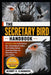 Secretary Bird Handbook: A Practical Guide to the Secretary Bird - Hunting Behavior, Habitat, Diet, Breeding, Anatomy, Conservation Status, and Observ by Hernry B. Clarawood
