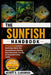 Sunfish Handbook: A Practical Guide to Sunfish - Identification, Habitat, Diet, Seasonal Behavior, Breeding, Water Requirements, Care Tips, and Respon by Hernry B. Clarawood