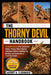Thorny Devil Handbook: A Complete Guide to the Thorny Devil - Habitat, Feeding, Water Collection Adaptations, Behavior, Handling Tips, Breeding, and C by Hernry B. Clarawood