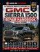 A DIY Maintenance, Diagnostics & Repair Guide 2026; GMC SIERRA 1500 REPAIR HANDBOOK (2014-2026): Professional Maintenance, Wiring Diagnostics, Drivetr by Mason Hartley