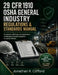 29 CFR 1910 OSHA General Industry Regulations & Standards Manual: Foundations, Methods, and Applications in Workplace Hazard Compliance for Safety Off by Jonathan R. Clifford