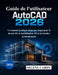 Guide de l'utilisateur d'AutoCAD 2026: Un manuel pratique étape par étape pour le dessin 2D, la modélisation 3D et les dessins professionnels by Selene Cardy
