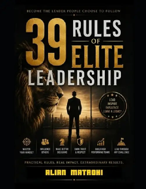 39rules of Elite Leadership by Alian Matrohi