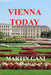 Vienna Today by Martin Gani