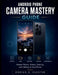 Android Phone Camera Mastery Guide: Master Photos, Videos, Settings, and Editing on Any Phone by Dorian A. Cluster