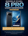 Google Pixel 8 Pro User Handbook: Essential Guide for Beginners and Seniors to Setup, Android Features, Camera, Security, Battery, and Everyday Use by Dorian A. Cluster