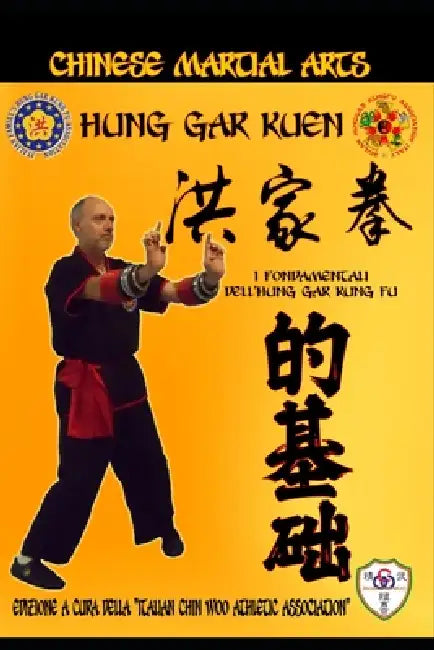 I Fondamentali dell'Hung Gar Kung Fu by Giuseppe Cucci