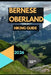 Bernese Oberland Hiking Guide 2026 by Rowan Femi