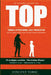 Le grand guide du TOP: Trouble Oppositionnel avec Provocation - Comprendre, accompagner et agir - 50 stratégies concrètes - Plans 30 jours - Enfant & by Vincent Yoric