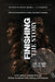 Finishing the Story: A 12-Lesson Journey Through African-Amercan Faith, History and Purpose by Sr. Ellis Mark A.