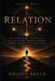 Sovereign Relations: The Field Between Minds by Nelson Bruce