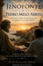 Jenofonte y Pedro Melo Abreu: Diálogo Sobre El Ser Humano, El Poder Y La Conciencia by Pedro Melo Abreu