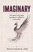 Imaginary: The stories and symbols that rule us - and how to survive them by David Cameron