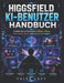 HIGGSFIELD KI-Benutzerhandbuch: Erstellen Sie professionelle KI-Bilder, Videos, Social-Media-Inhalte und kreative Kampagnen. by Caleb Lacy