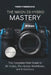 The Nikon Z8 Hybrid Mastery: The Complete Field Guide to 8K Video, Pro-Grade Workflows, and AI Autofocus by Terry F. Dinwiddie