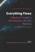 Everything Flows: A Book of Change in the Universe, Life, and Meaning by Longji Li, Kaisheng Li