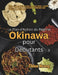 Le Plan d'Action du Régime Okinawa pour Débutants: Guide simple de l'alimentation des zones bleues, recettes faciles, plan 30 jours et habitudes quoti by Chloe Huang