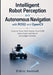 Intelligent Robot Perception and Autonomous Navigation with ROS2 and OpenCV: Computer Vision, Depth Sensing, Visual SLAM, Sensor Fusion, and Edge AI f by Eldric Vantrell
