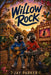 Willow Rock: A Nest Factor Adventure by Jay Anthony Parker