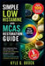 Simple Low Histamine and MCAS Restoration Guide by Kyle G. Brock