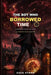 The Boy Who Borrowed Time: A Superhero Adventure Novel by Zack Storm