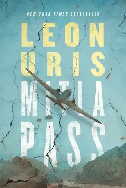Mitla Pass by Leon Uris
