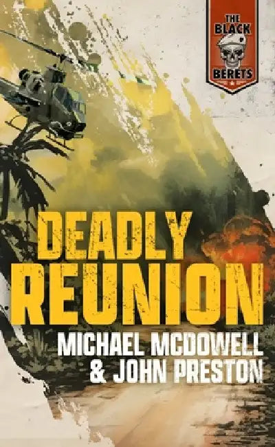 Deadly Reunion by Mike McCray