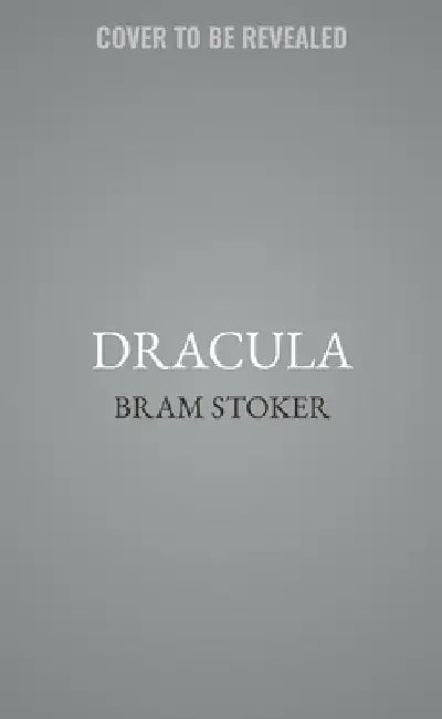 Dracula: A Deluxe Hardcover Collector's Edition of the Bestselling Vampire Classic by Stoker, Bram