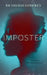 Imposter by Bradeigh Godfrey