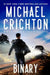 Binary by Mich Crichton Writing as John Lange(tm)